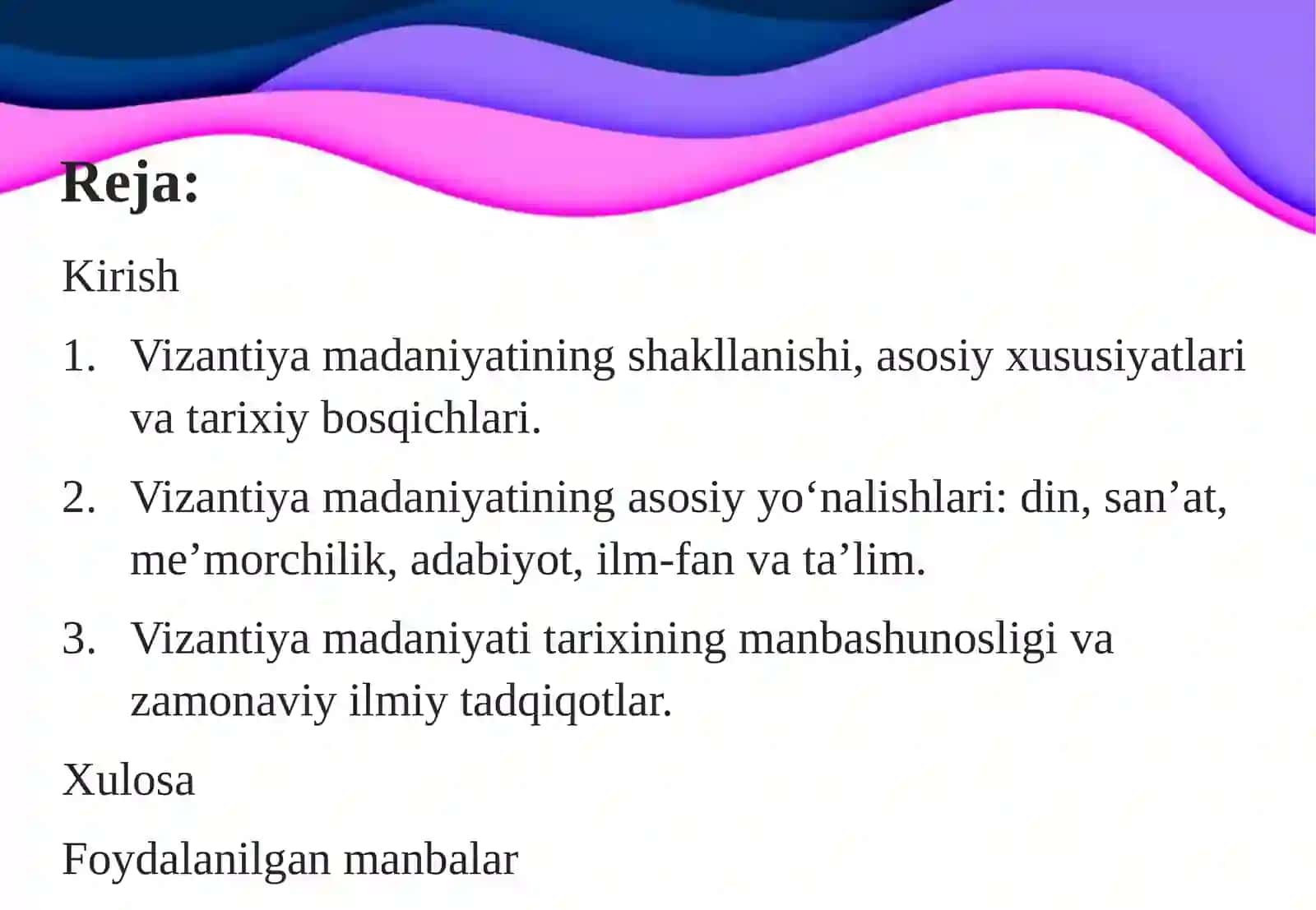 VIZANTIYA IMPERIYASI MADANIYATI TARIXIGA OID ILMIY TADQIQOTLAR 2