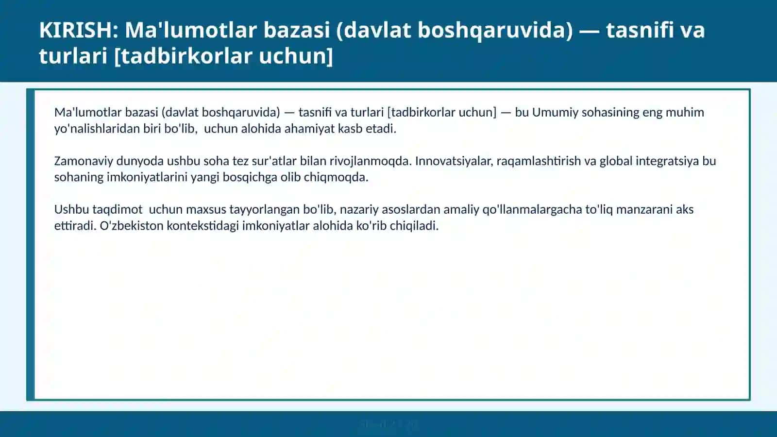 MA'LUMOTLAR BAZASI (DAVLAT BOSHQARUVIDA) — TASNIFI VA TURLARI [TADBIRKORLAR UCHUN] 2