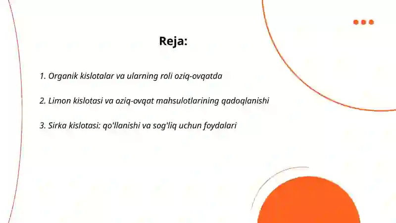 Organik kislotalar va ularning roli oziq-ovqatda 2