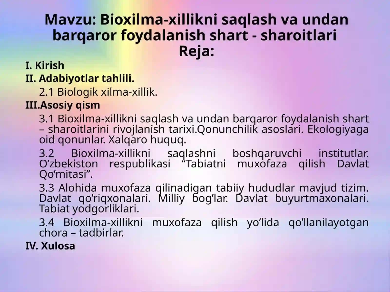Bioxilma-xillikni saqlash va undan barqaror foydalanish shart-sharoitlari 2