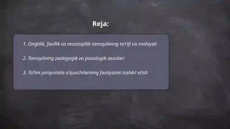 Onglilik,faollik va mustaqillik tamoyili 2