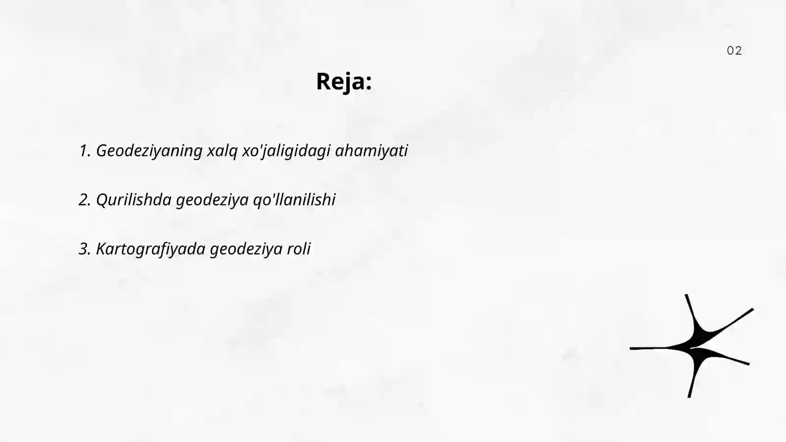 Geodeziyaning xalq xo'jaligidagi ilmiy va amaliy o'rni 2