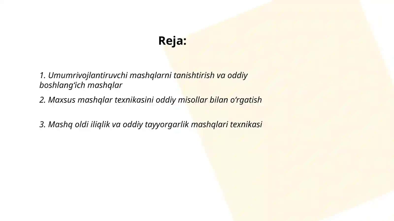 Reja: Umumrivojlantiruvchi va maxsus mashqlar texnikasi bilan tanishtirish oʻrgatish 2