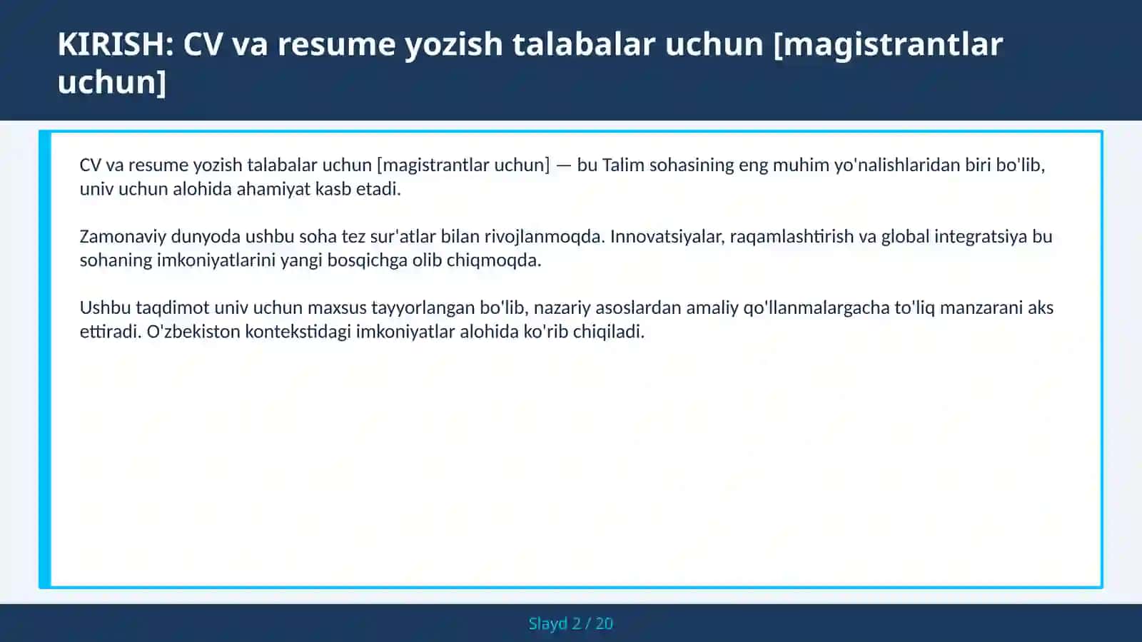 CV va resume yozish talabalar uchun [magistrantlar uchun] 2