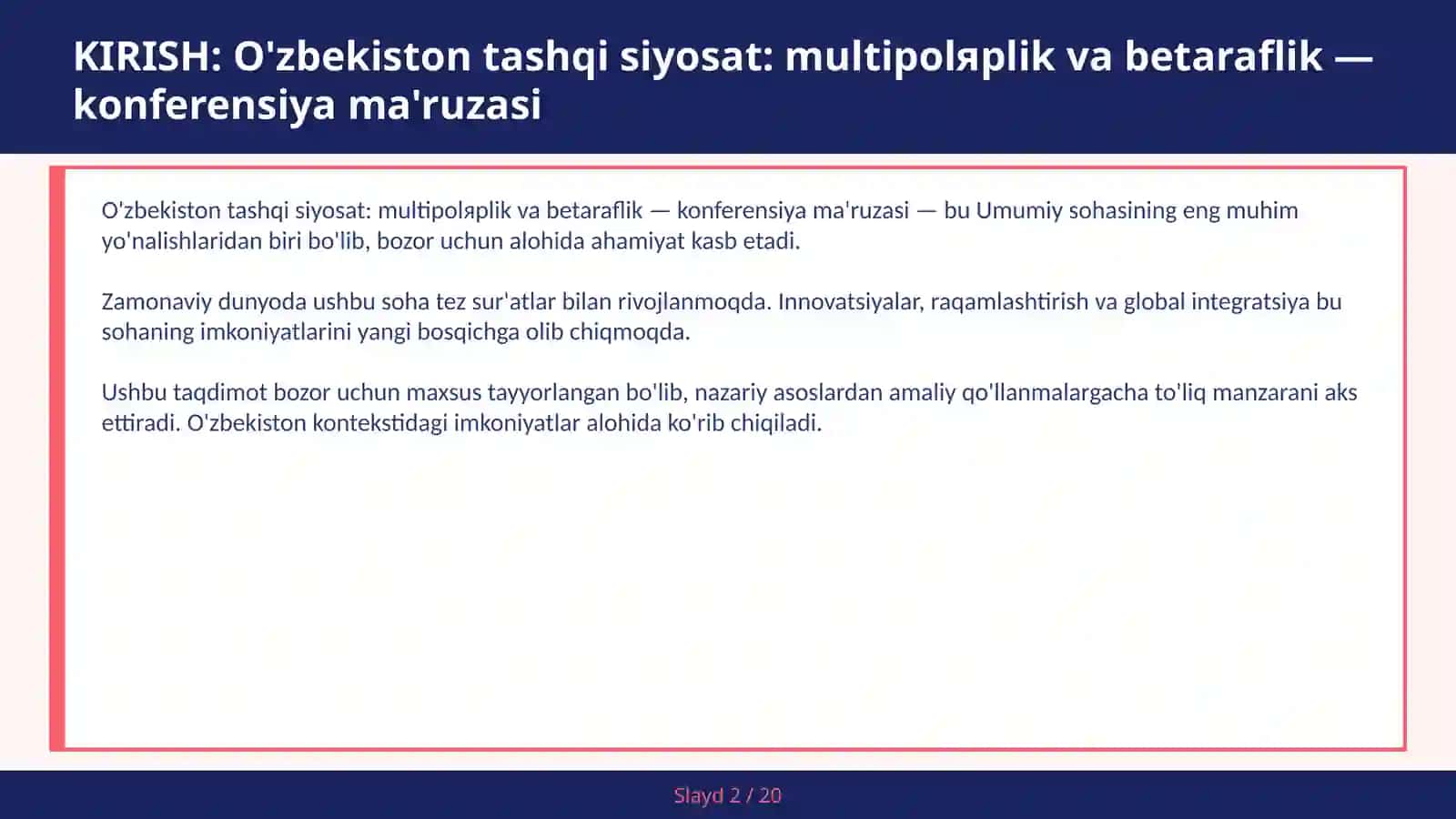 O'zbekiston tashqi siyosat: multipolяrlik va betaraflik — konferensiya ma'ruzasi 2