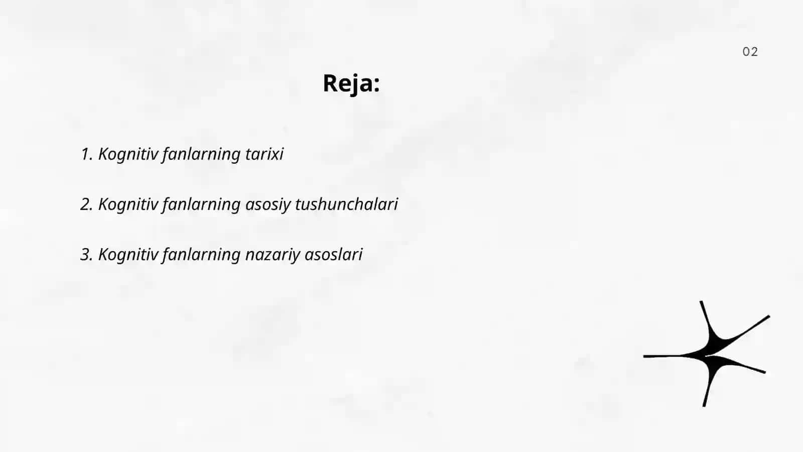 Kognitiv fanning vujudga kelishi asoslari 2