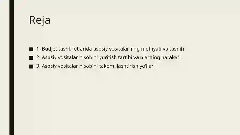 BUDJET TASHKILOTLARIDA ASOSIY VOSITALAR HISOBINI TASHKIL ETISH 2