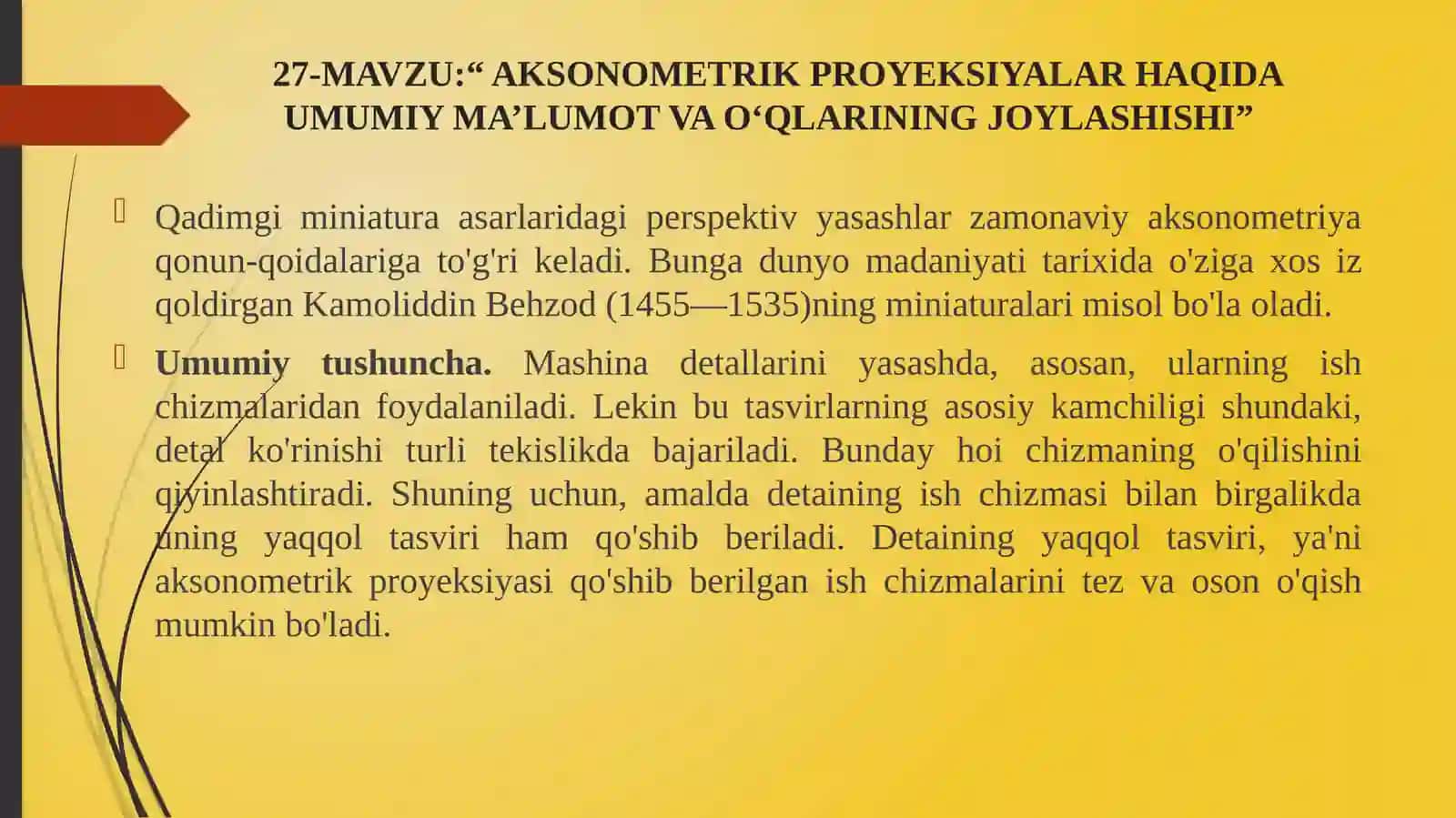 AKSONOMETRIK PROYEKSIYALAR HAQIDA UMUMIY MA’LUMOT VA O‘QLARINING JOYLASHISHI 2