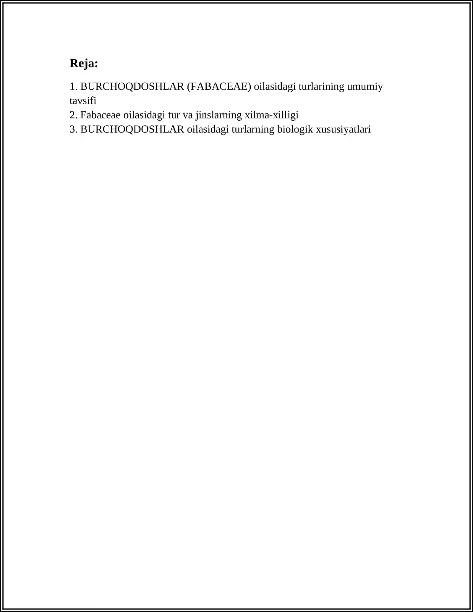 BURCHOQDOSHLAR - FABACEAE OILASIDAGI TURLAR BIOLOGIYASI EKOLOGIYASI AREALI VA XALQ XOJALIGIDAGI AHAMIYATI 2
