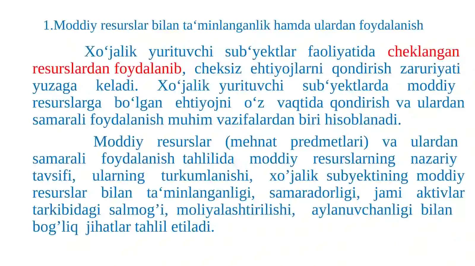 Moddiy resurslar bilanta‘minlanganlik va ulardan foydalanish tahlili 2