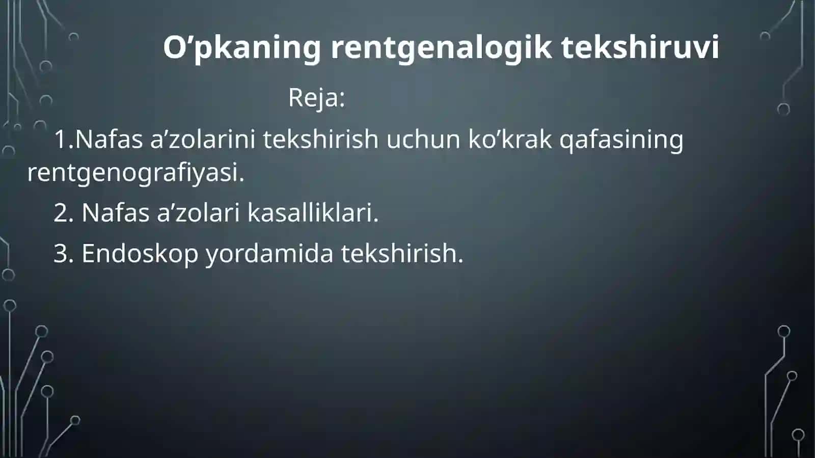 O’pkaning rentgenalogik tekshiruvi 2