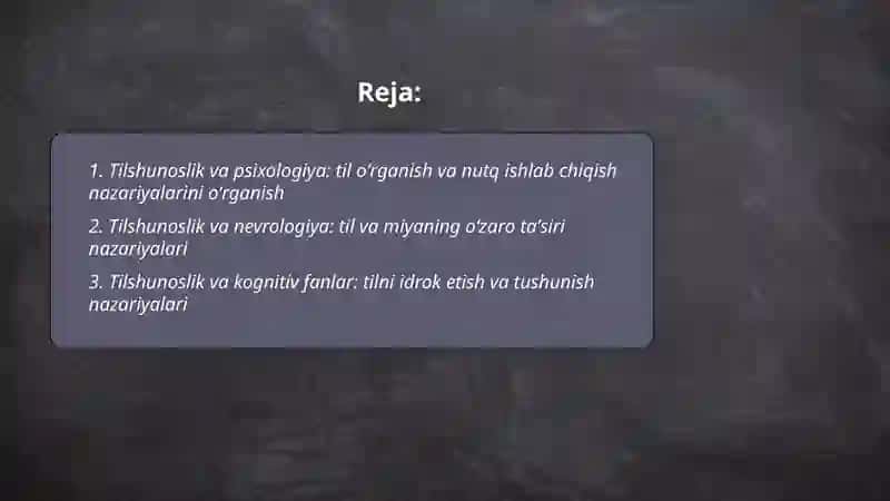 Tilshunoslikning boshqa fanlar bilan aloqalari yuzasidan nazariyalarni oʻrganish 2