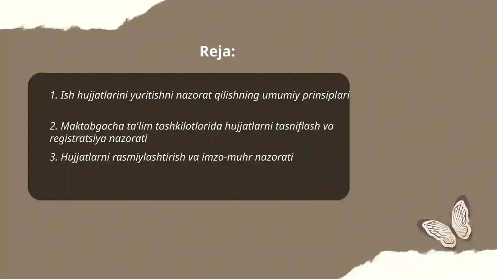 Ish hujjatlari yuritishni nazorat qilish tamoyillari 2