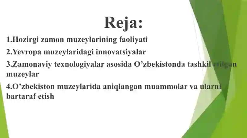 Muzeylardan innovatsion texnika va texnologiyalardan foydalanishning chet el tajribasi tahlii va O'zbekistonda qo'llash imkoniyatlari 2