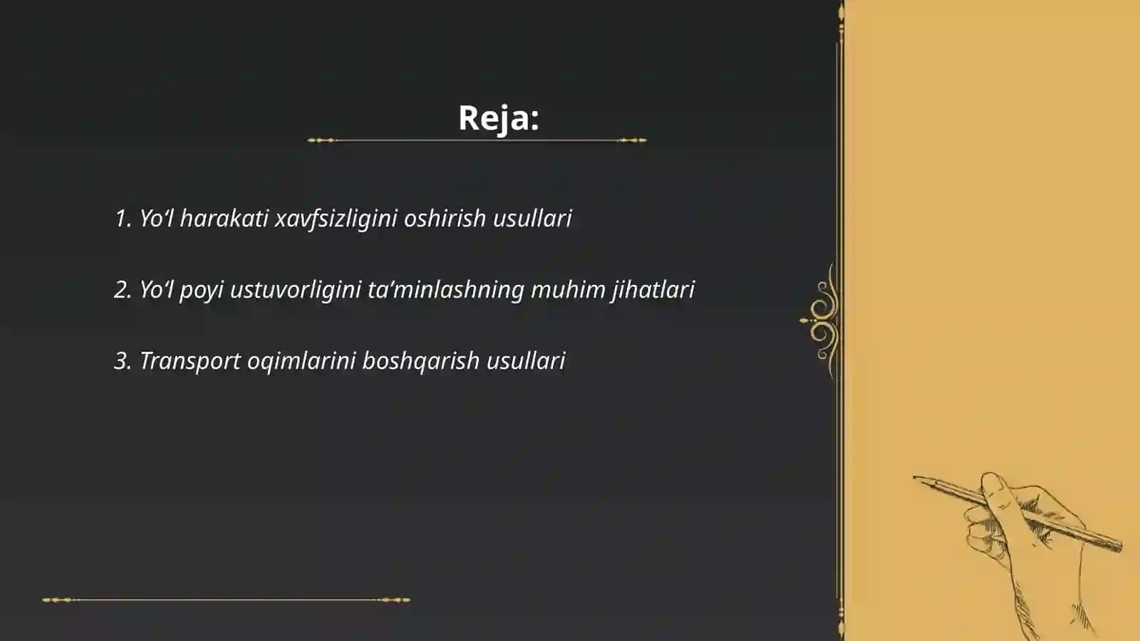 Yoʻl poyi ustuvorligini taʼminlash usullari 2