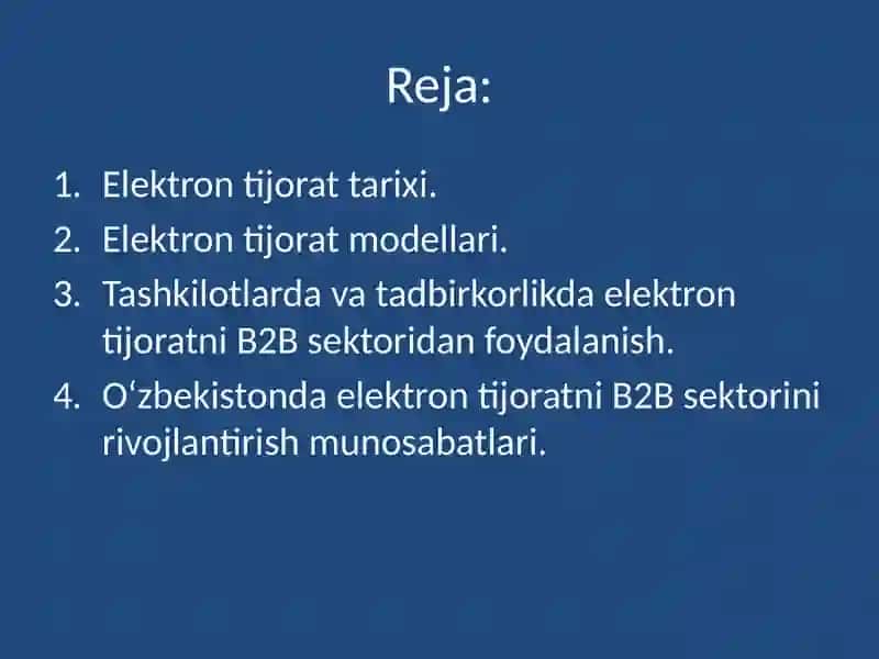 Elektron tijoratning rivojlanish xususiyatlari.Iqtisodiyoni raqamlashtirish 2
