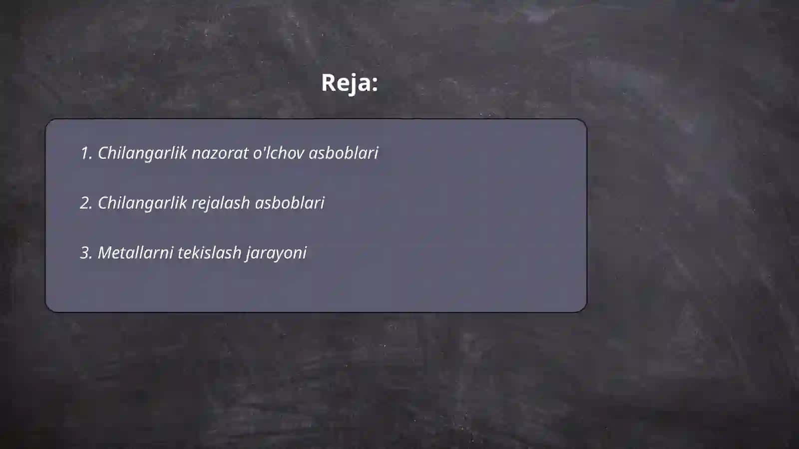 Metall va metallamas buyumlarga ishlov berish texnolgiyasi 2