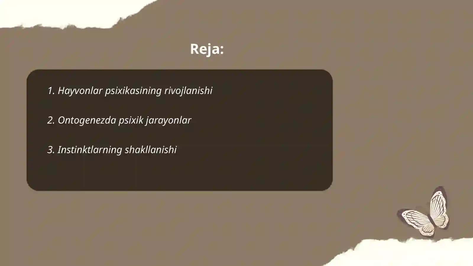 Hayvonlarning psixik faoliyatini ontogenezda rivojlanishi 2