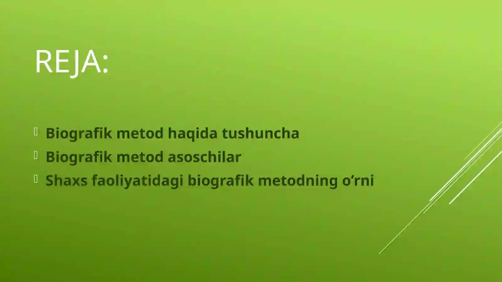 Shaxsning o'rganishning biografik metodi 2