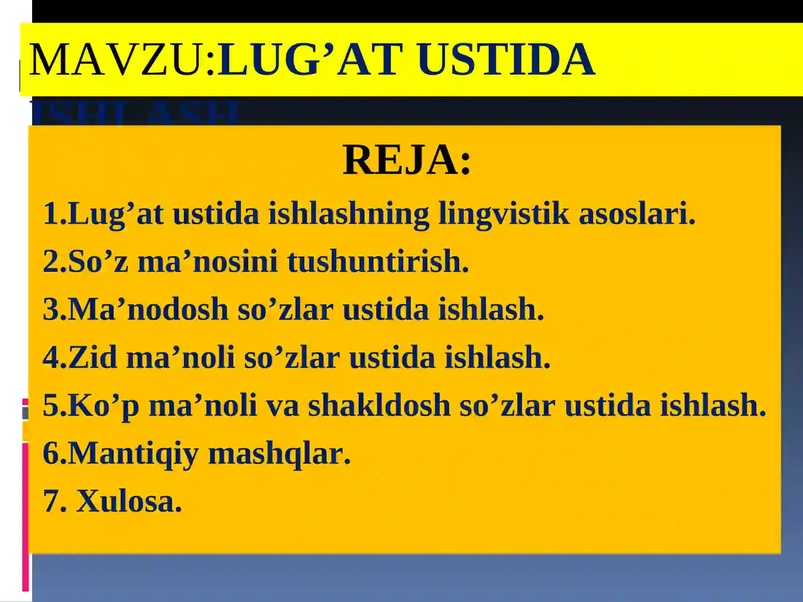 LUG’AT USTIDA ISHLASH 2