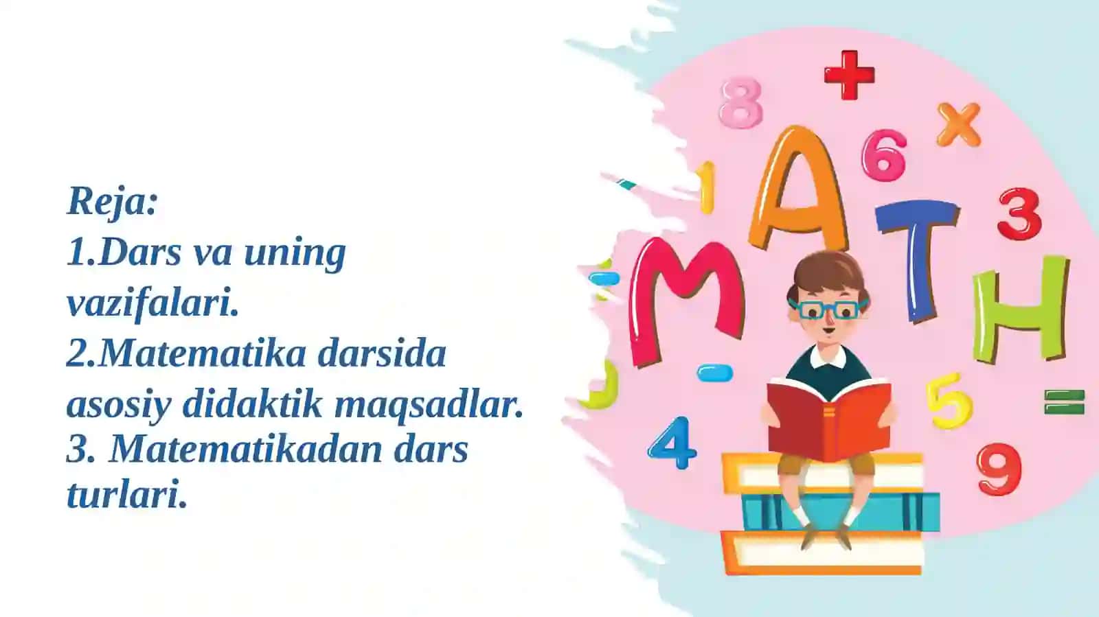 Boshlangʻich sinfda matematikaning tuzilishi va darstizimi 2