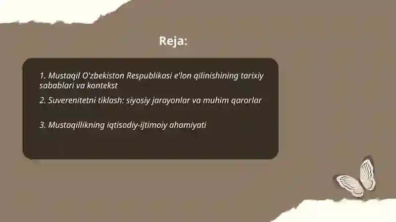 Mustaqil O'zbekiston Respublikasi tashkil topishining tarixiy ahamiyati. O'zbekistonning o'ziga xos istiqbol va taraqqiyot yo'li 2