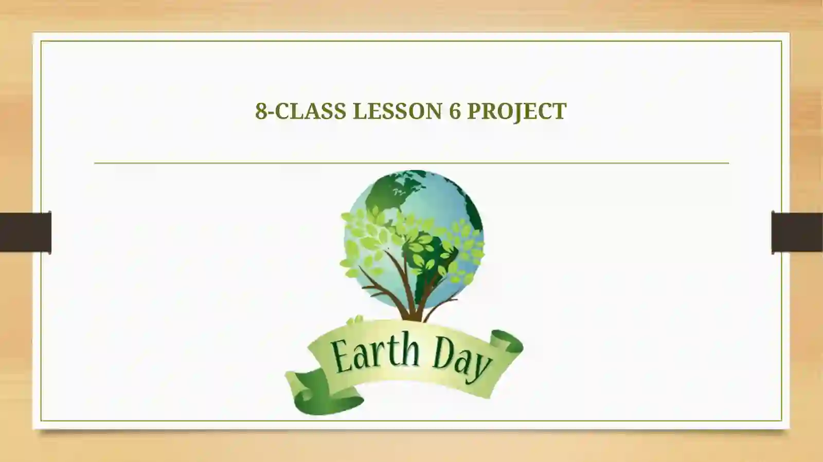 8-CLASS LESSON 6 PROJECT 2