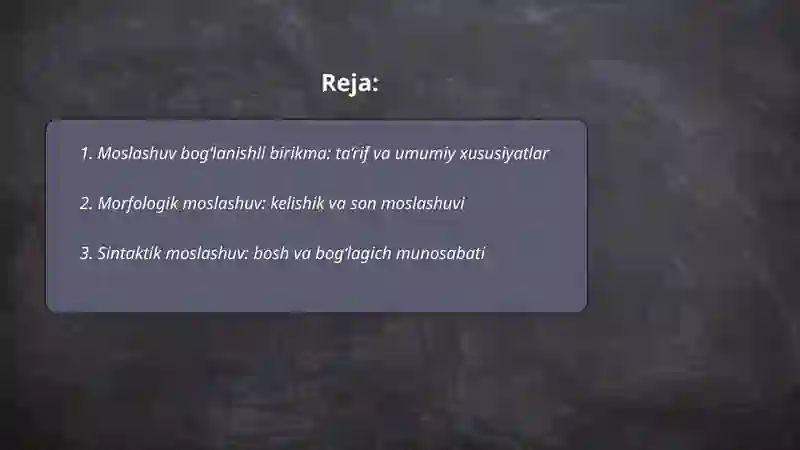 Moslashuv bog‘lanishli birikma 2