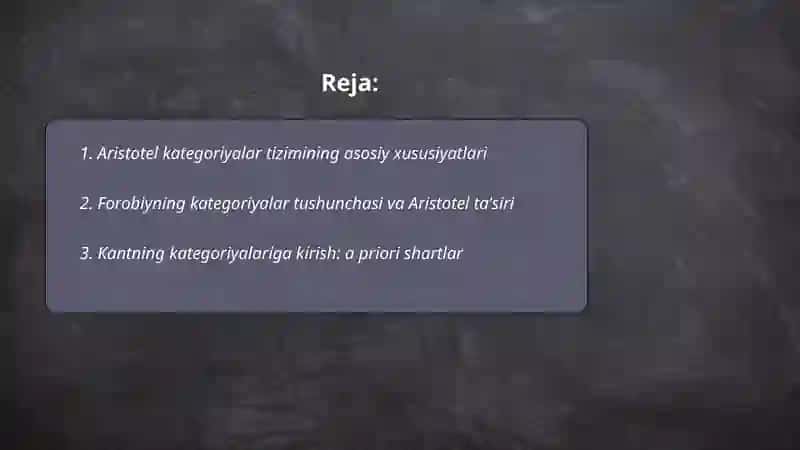 Aristotel kategoriyalar tizimining asosiy xususiyatlari 2