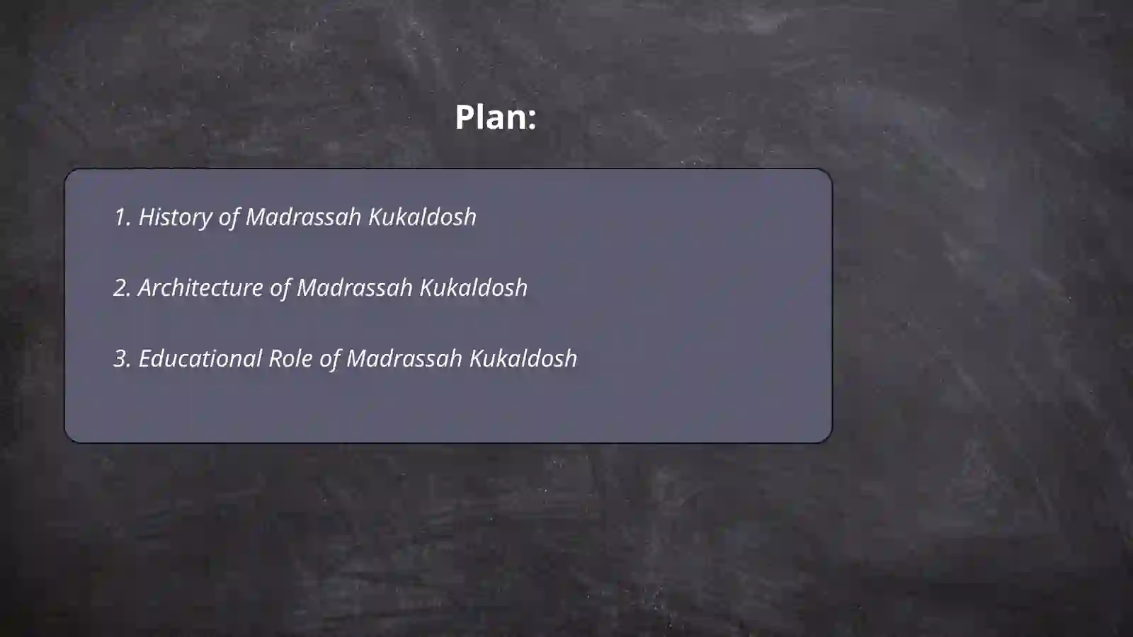 Madrassah Kukaldosh 2