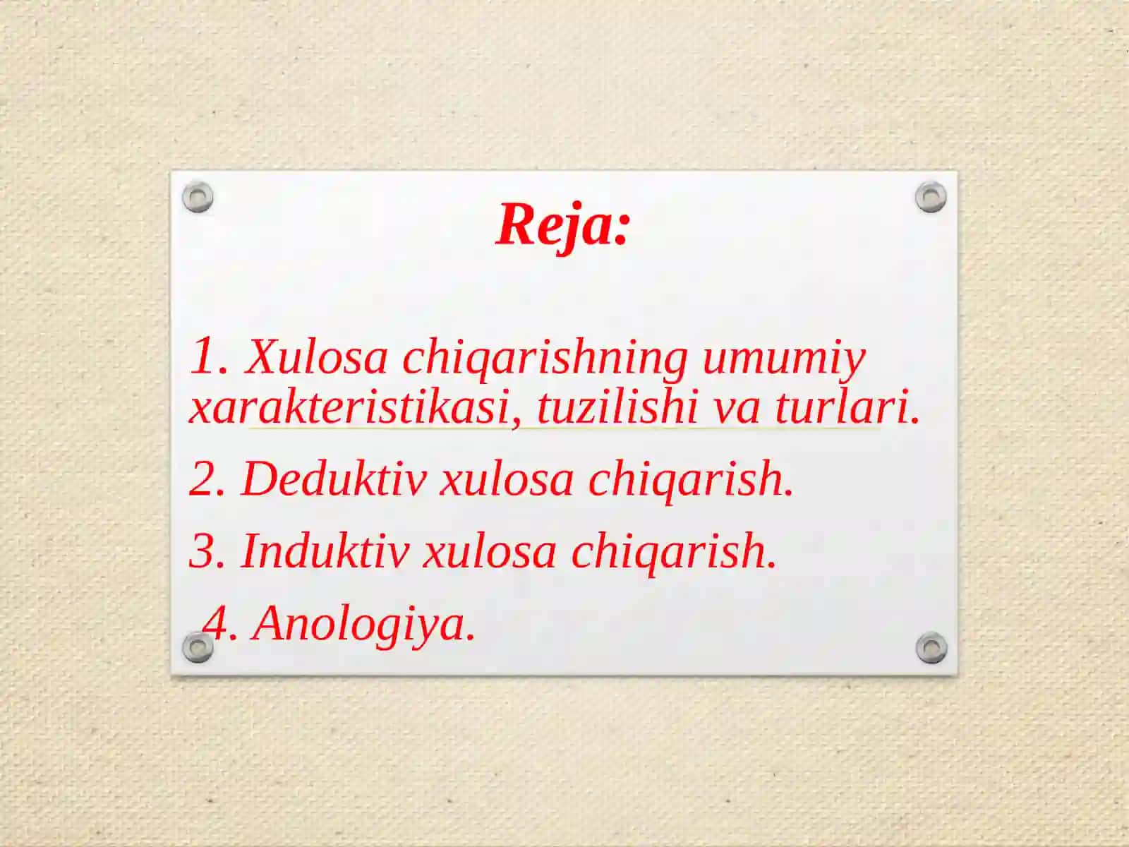 Xulosa chiqarishning umumiy mantiqiy tavsifi 2