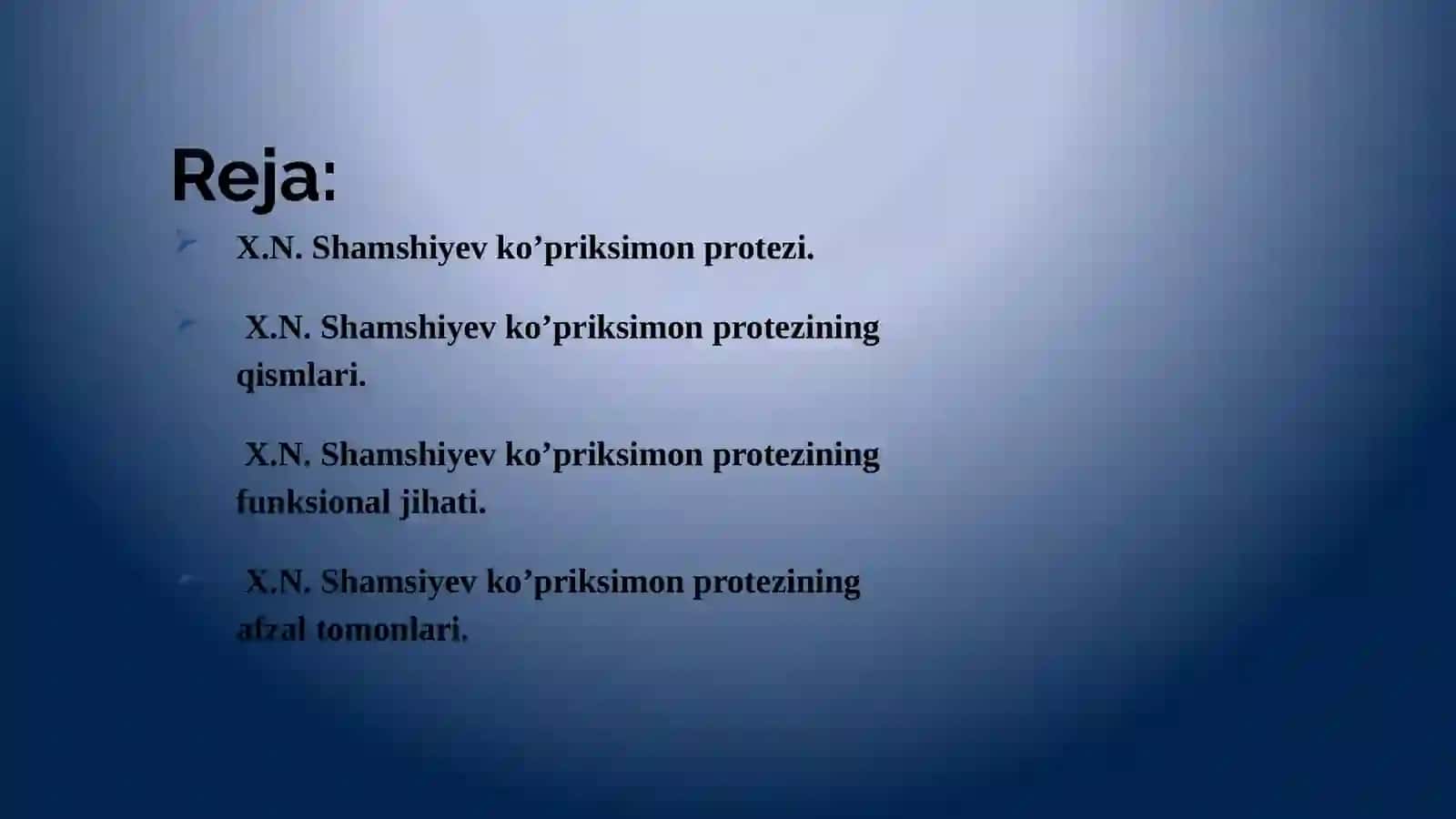 X.N.Shamshiyev ko’priksimon protezi. 2