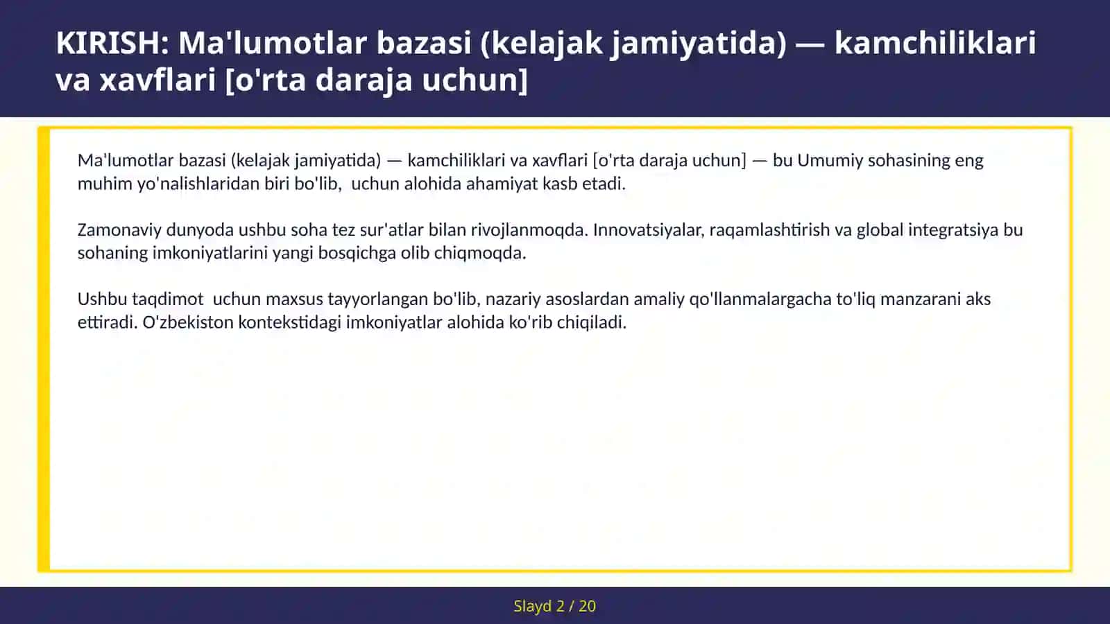 Ma'lumotlar bazasi (kelajak jamiyatida) — kamchiliklari va xavflari [o'rta daraja uchun] 2