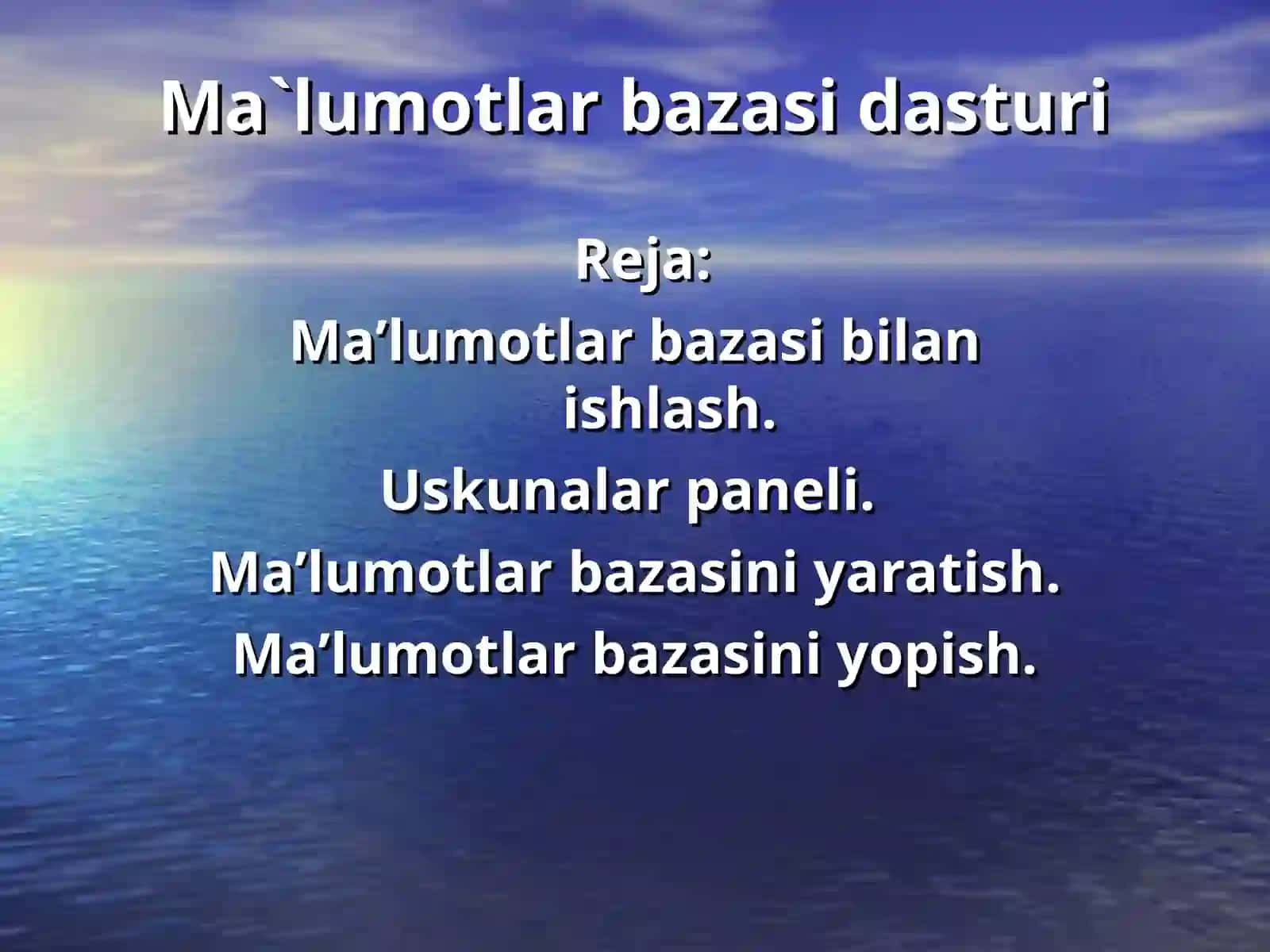 Ma`lumotlar bazasi dasturi 2