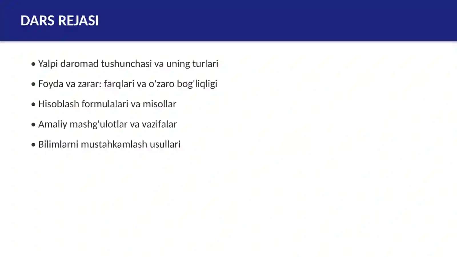 YALPI DAROMAD, FOYDA VA ZARAR MAVZUSINI O'QITISH METODIKASI 2