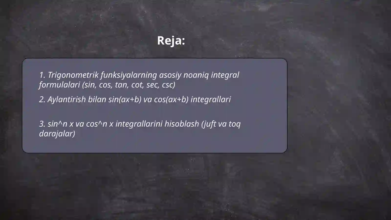Trigonometric funksiyalarni integrallash 2