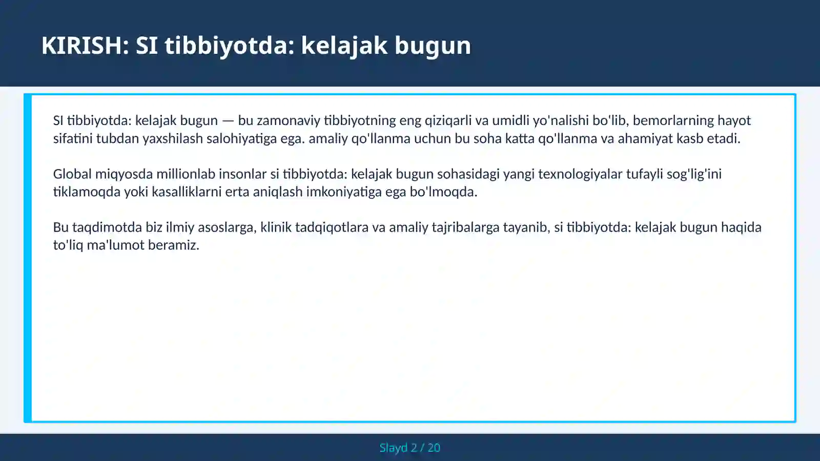 SI tibbiyotda: kelajak bugun 2
