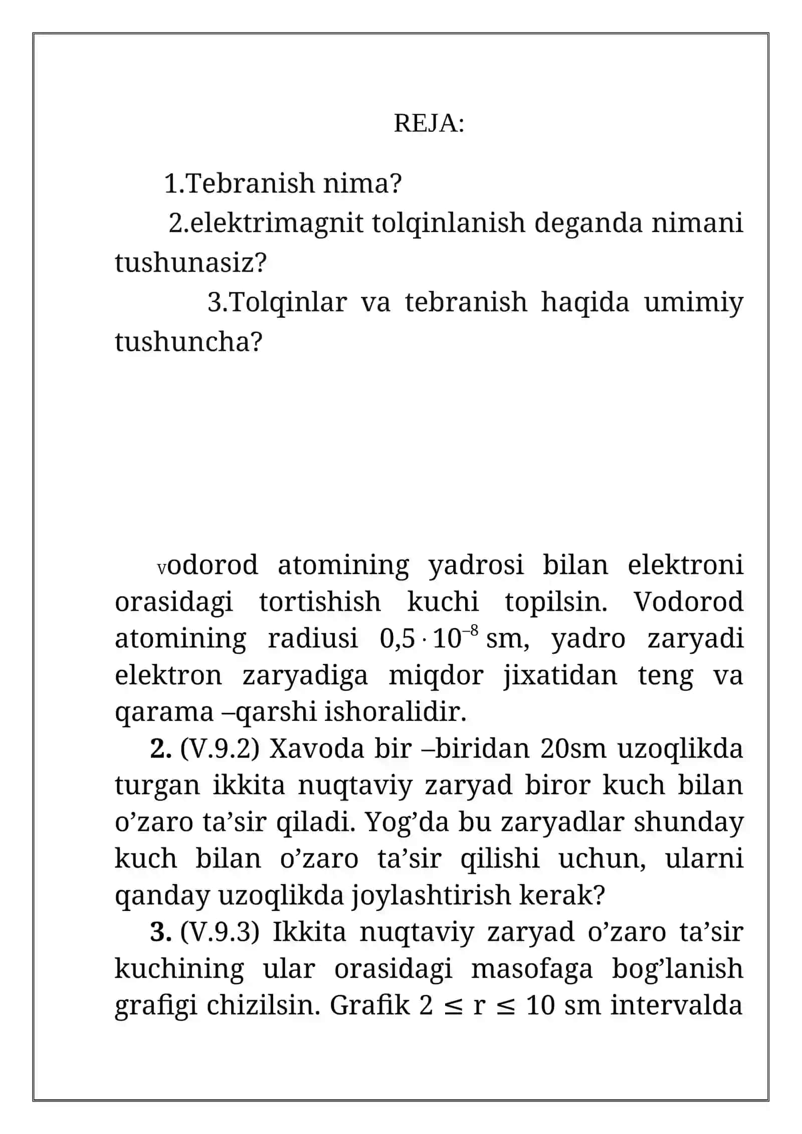 TEBRANISH TO’LQINLAR, VA ELEKTROMAGNIT BOLIMIGA OID MASALALAR 2