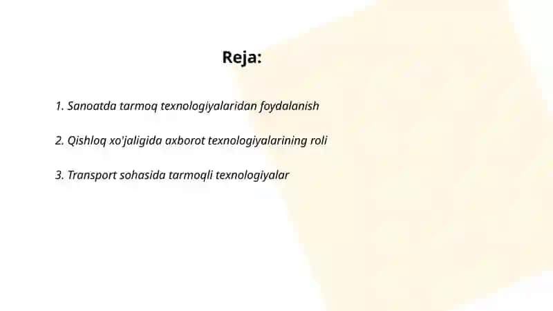 Xalq xo'jaligining turli sohalari va tarmoqlarida tarmoq texnologiyalaridan foydalanish yo'llari 2