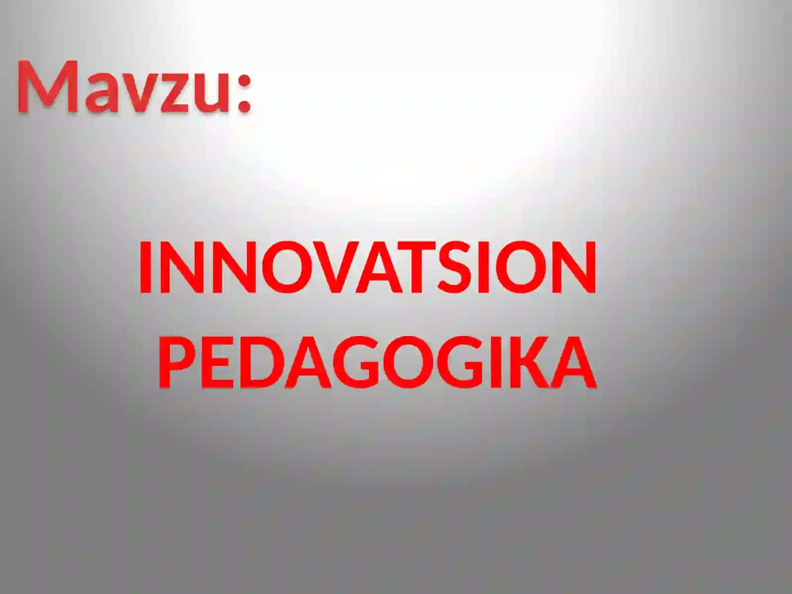 Pedagogika fanidan Mustaqilishi 2