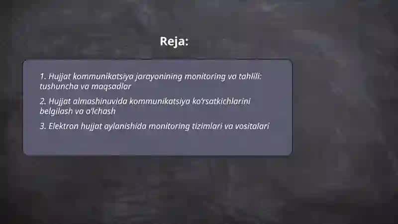 Hujjat kommunikatsiyada komunikatsiya jarayonining monitoring va taxlili 2