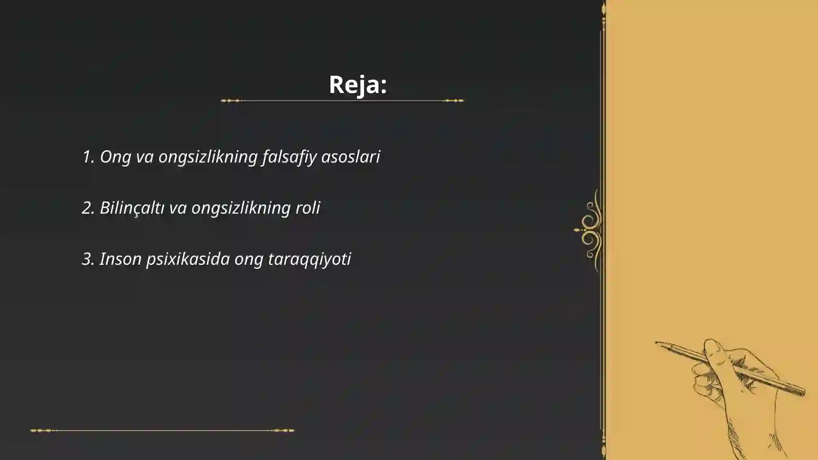 Ong taraqqiyoti va ongsizlik 2
