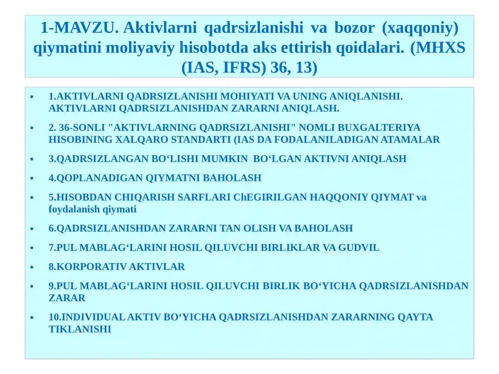 AKTIVLARNI QADRSIZLANISHI VA BOZOR (XAQQONIY) QIYMATINI MOLIYAVIY HISOBOTDA AKS ETTIRISH QOIDALARI 2