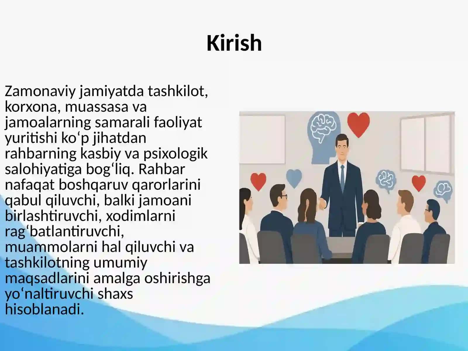 Rahbar psixologiyasi va “Rahbarlar” uchun treninglar 2