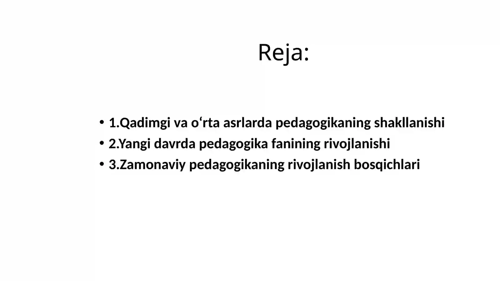 JAHON PEDAGOGIKA FANINING RIVOJLANISH TARIXI 2