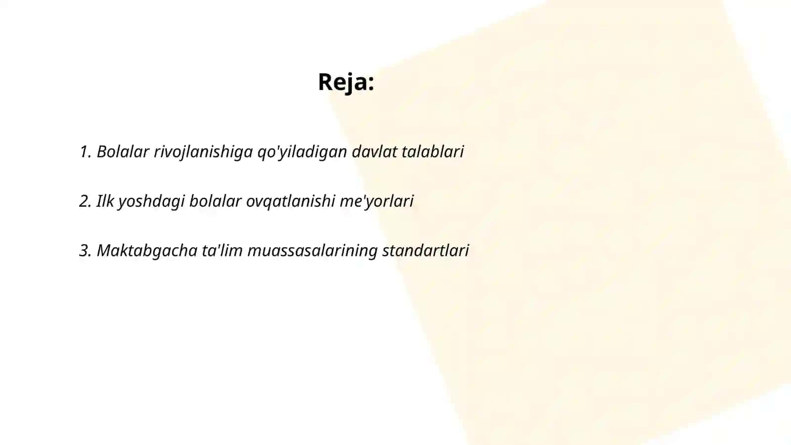 Ozbekiston Respublikasining, ilk va maktabgacha yoshdagi bolalar rivojlanishiga qoyiladigan davlat talablari 2