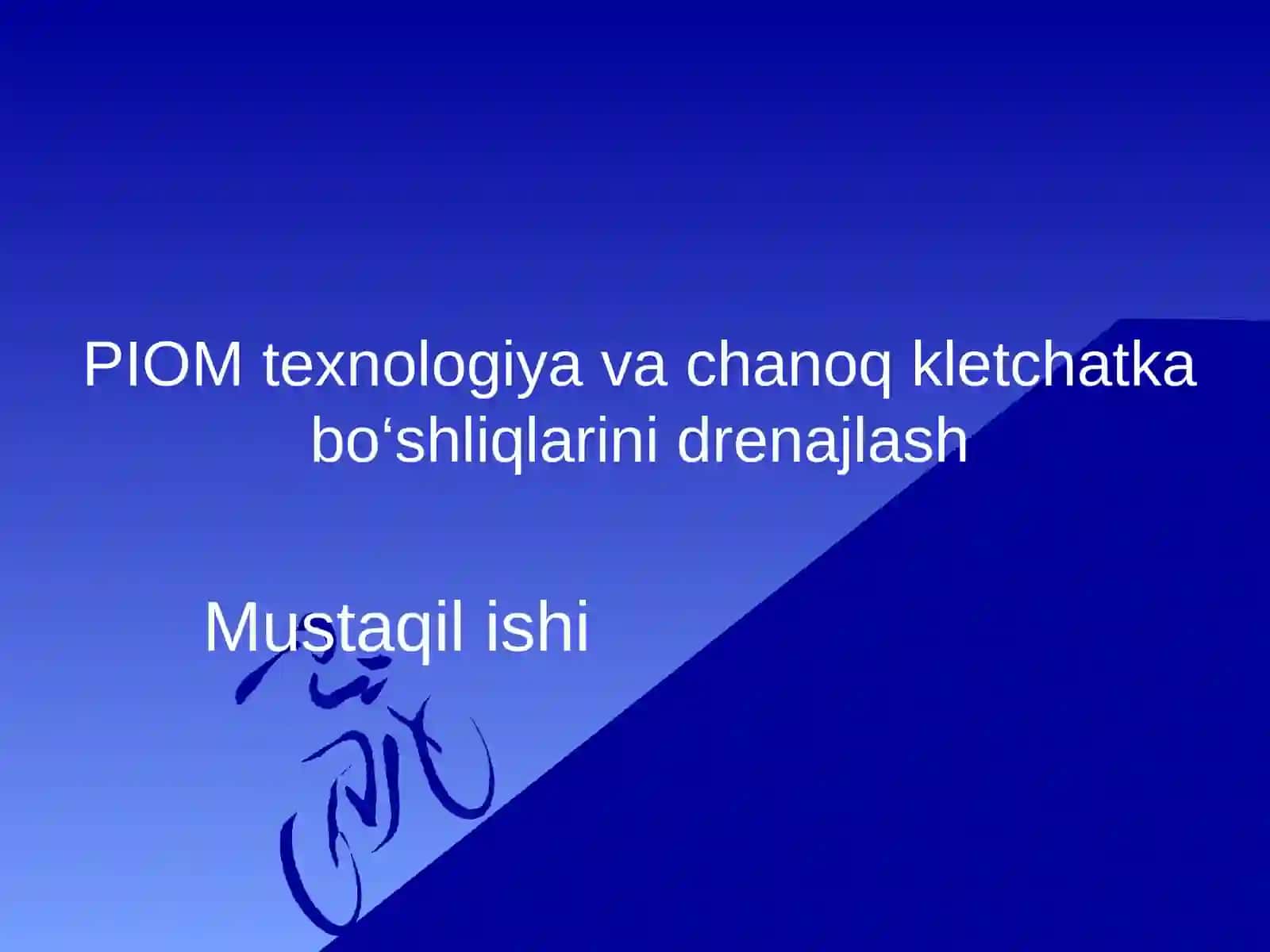 PIOM texnologiya va chanoq kletchatka bo‘shliqlarini drenajlash 2