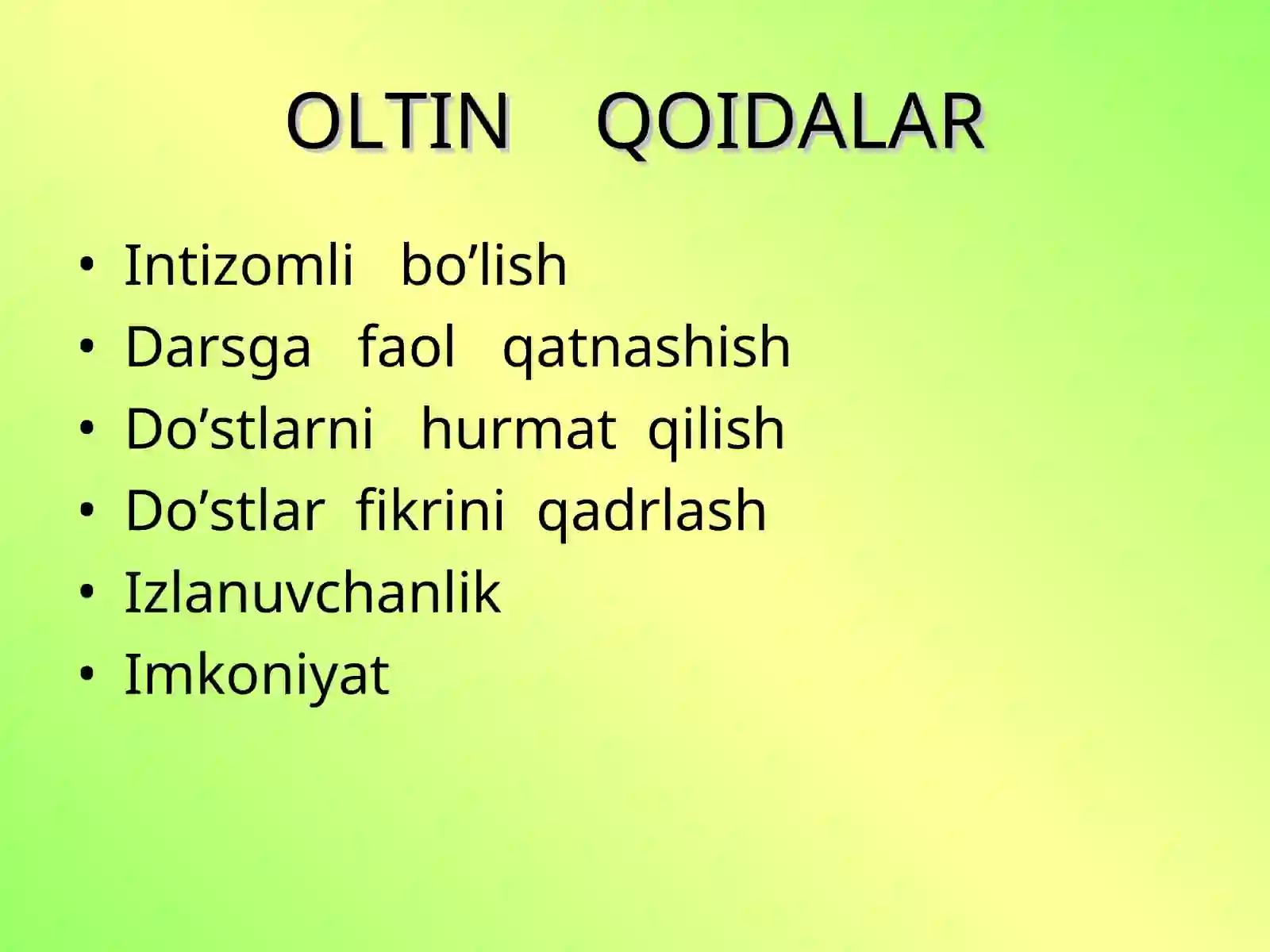 OLTIN QOIDALAR 2