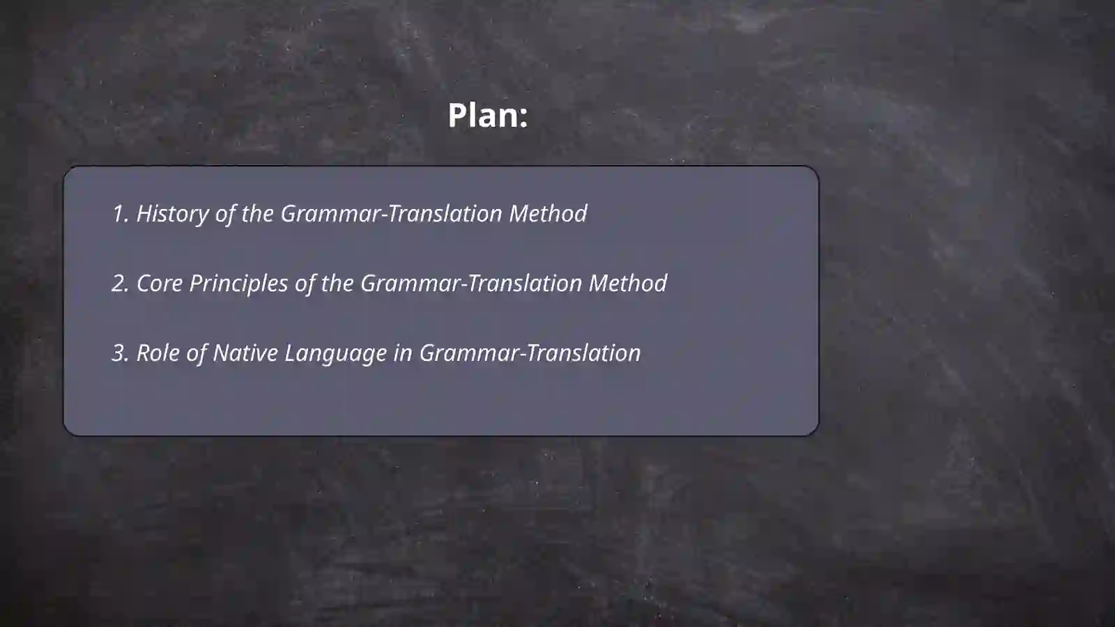 Grammar-Translation Method and its Peculiarities 2
