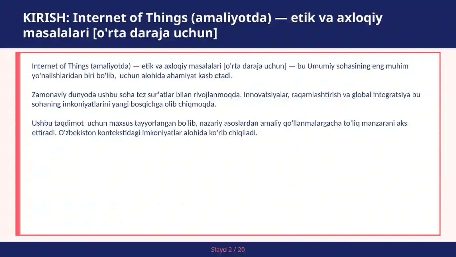 Internet of Things (amaliyotda) — etik va axloqiy masalalari [o'rta daraja uchun] 2